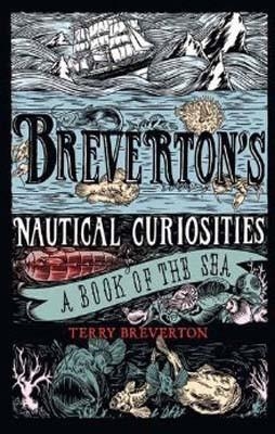 BREVERTON'S NAUTICAL CURIOSITIES | 9781847247766 | TERRY BREVERTON