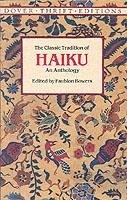 CLASSIC TRADITION OF HAIKU : AN ANTHOLOGY, THE | 9780486292748 | FAUBION BOWERS