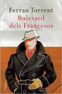 BULEVARD DELS FRANCESOS | 9788466411257 | Torrent, Ferran