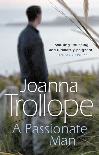 PASSIONATE MAN, A | 9780552994422 | TROLLOPE, J