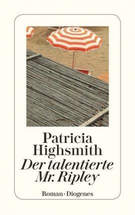 TALENTIERTE MR. RIPLEY, DER | 9783257234046 | PATRICIA HIGHSMITH