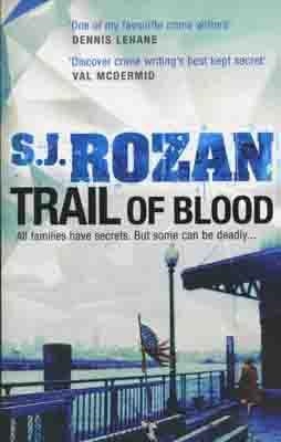 TRAIL OF BLOOD | 9780091936365 | S. J. ROZAN