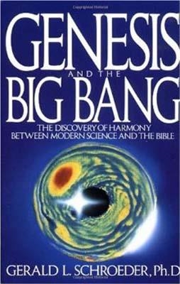 GENESIS AND THE BIG BANG THEORY : THE DISCOVERY OF | 9780553354133 | GERALD L. SCHROEDER