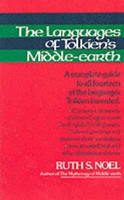 LANGUAGES OF TOLKIEN'S MIDDLE EARTH | 9780395291306 | RUTH S. NOEL