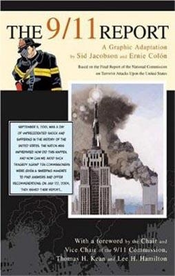 9/11 REPORT:A GRAPHIC ADAPTATION, THE | 9780809057399 | SID JACOBSON