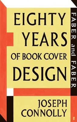 80 YEARS OF FABER DESIGN | 9780571240012 | JOSEPH CONNOLLY