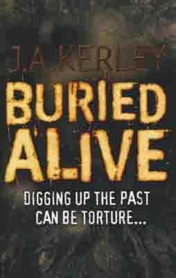 BURIED ALIVE | 9780007328130 | J A KERLEY