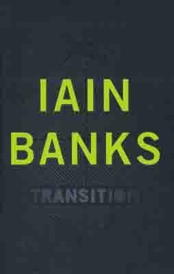 TRANSITION | 9780316731089 | IAIN BANKS