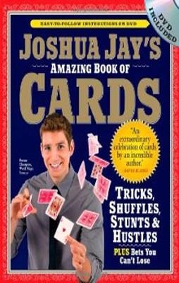 JOSHUA JAY'S AMAZING BOOK OF CARDS(WITH DVD) | 9780761158424 | JOSHUA JAY