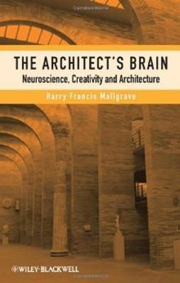 ARCHITECT'S BRAIN | 9781405195850 | HARRY FRANCIS MALLGRAVE