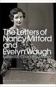 LETTERS OF NANCY MITFORD AND EVELYN WAUGH | 9780141193922 | NANCY MITFORD