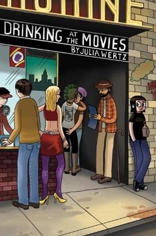 DRINKING AT THE MOVIES | 9780307591838 | JULIA WERTZ