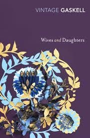 WIVES AND DAUGHTERS | 9780099540724 | ELIZABETH GASKELL