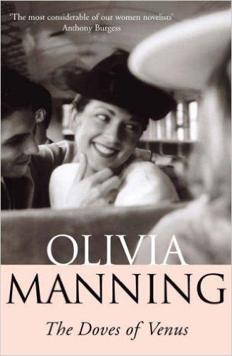 THE DOVES OF VENUS | 9780099416043 | OLIVIA MANNING