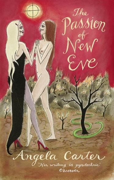 PASSION OF THE NEW EVE | 9780860683414 | ANGELA CARTER