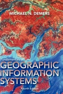 FUNDAMENTALS OF GEOGRAPHICAL INFORMATION SYSTEMS | 9780470129067