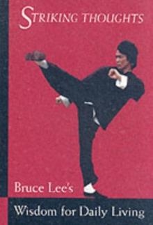 STRIKING THOUGHTS | 9780804834711 | BRUCE LEE