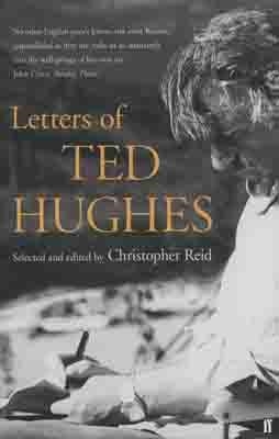 LETTERS OF TED HUGHES | 9780571221394 | CHRISTOPHER REID