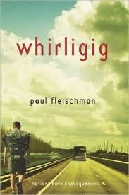 WHIRLIGIG | 9780312629113 | PAUL FLEISCHMAN