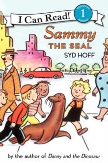 SAMMY THE SEAL | 9780064442701 | SYD HOFF