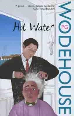 HOT WATER | 9780099514152 | P.G. WODEHOUSE