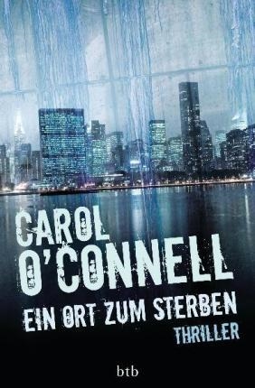 EIN ORT ZUM STERBEN | 9783442752584 | CAROL O' CONNELL