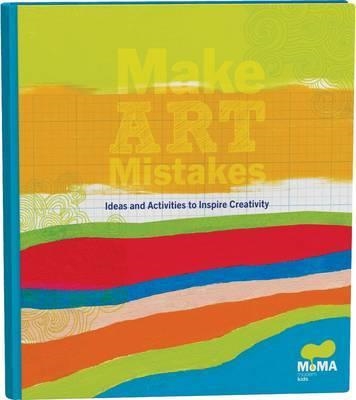 MAKE ART MISTAKES | 9780811870764 | MOMA