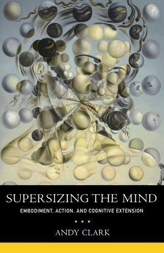 SUPERSIZING THE MIND | 9780199773688 | ANDY CLARK