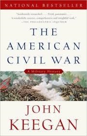 AMERICAN CIVIL WAR, THE | 9780307274939 | JOHN KEEGAN