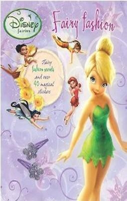 DISNEY FAIRIES FAIRY FASHION | 9781407559193