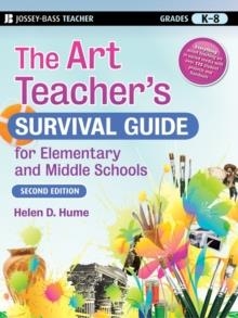 THE ART TEACHER'S SURVIVAL GUIDE | 9780470183021