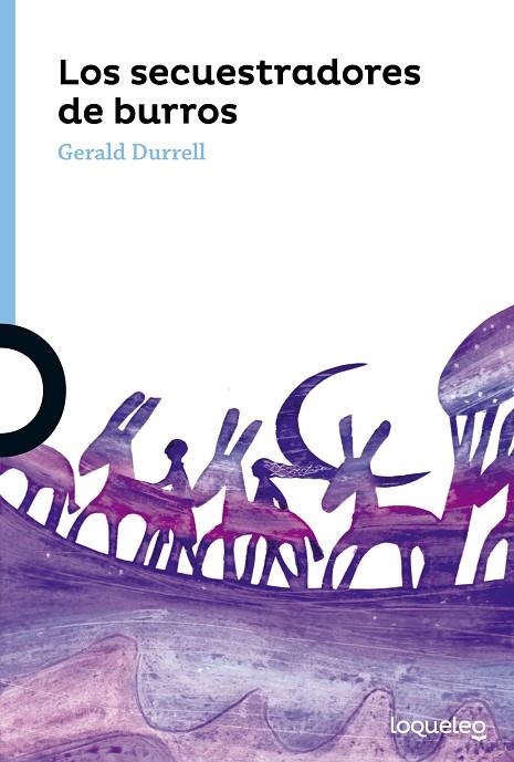 Los secuestradores de burros | 9788491220497 | GERALD DURRELL