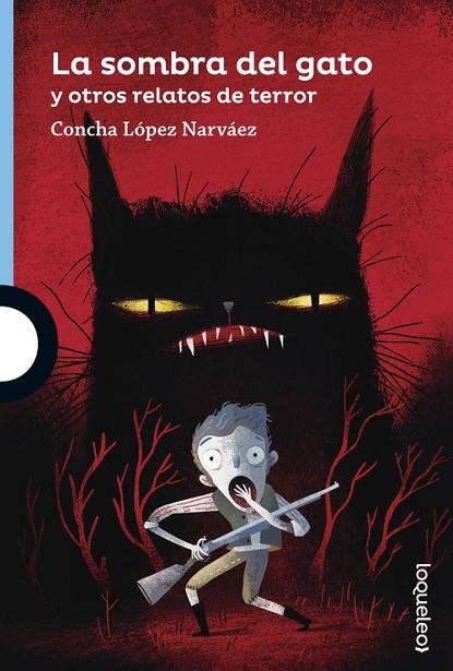 La sombra del gato y otros relatos de terror | 9788491221210 | CONCHA LÓPEZ NARVÁEZ