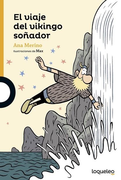 El viaje del vikingo soñador | 9788491220268 | ANA MERINO