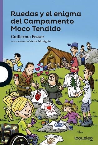 Ruedas y el enigma del Campamento Moco Tendido | 9788491220183 | GUILLERMO FESSER