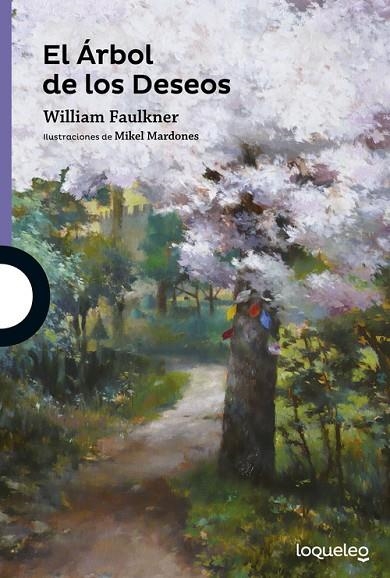 El Árbol de los Deseos | 9788491220244 | WILLIAM FAULKNER