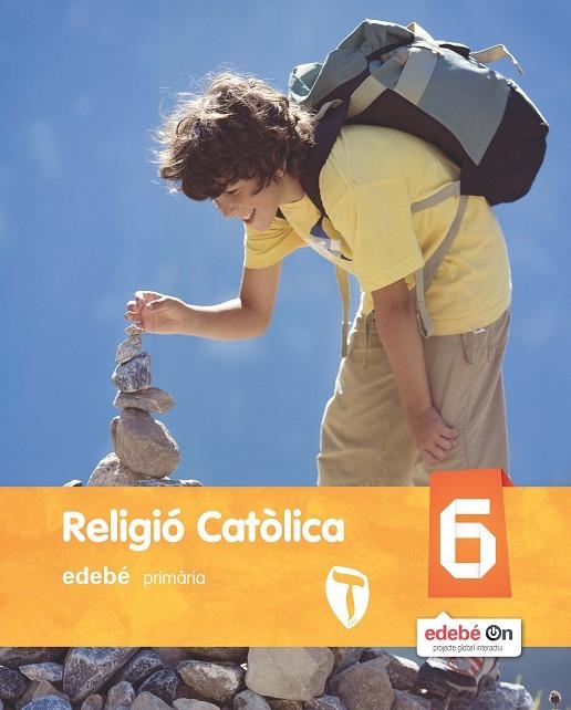 RELIGIO CATOLICA EP6 (CAT) | 9788468317182 | EDEBÉ, OBRA COLECTIVA