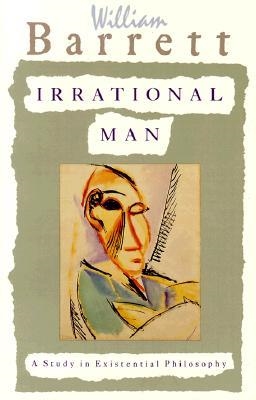 IRRATIONAL MAN | 9780385031387 | WILLIAM BARRETT