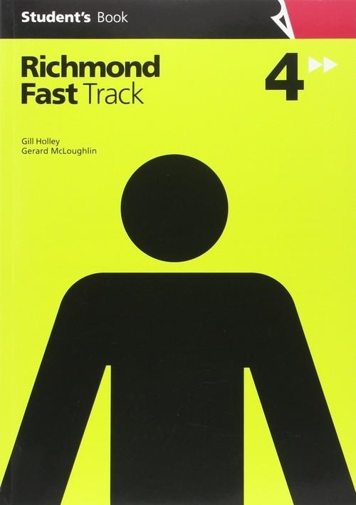 FAST TRACK 4 STUDENT'S BOOK ED16 | 9788466820592 | HOLLEY, GILLIAN MARY/CAMPBELL, ROBERT WYNDHAM/MCLOUGHLIN, GERARD/METCALF, ROBERT STEPHEN