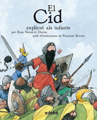 EL CID EXPLICAT ALS INFANTS | 9788423684007