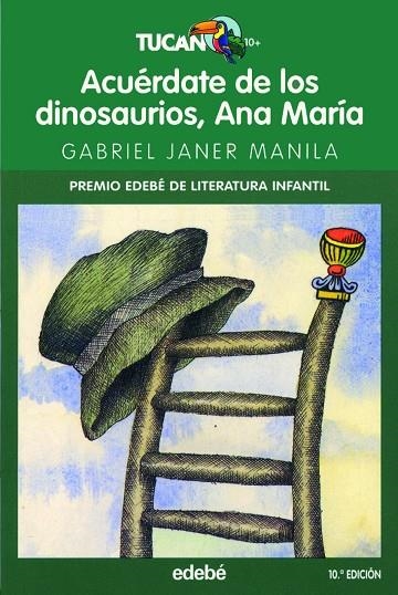 ACUERDATE DE LOS DINOSAURIOS, ANA MARIA | 9788423691302 | Janer Manila, Gabriel