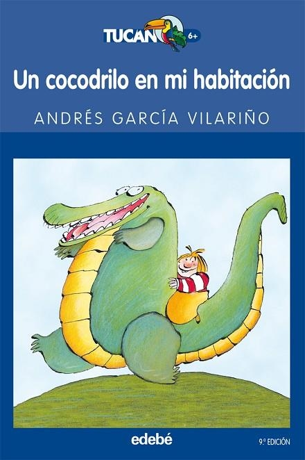 UN COCODRILO EN MI HABITACION | 9788423675401 | García Vilariño, Andrés