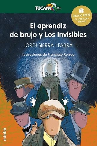 EL APRENDIZ DE BRUJO Y LOS INVISIBLES | 9788468317762 | Sierra i Fabra, Jordi