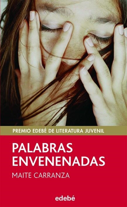 PALABRAS ENVENENADAS | 9788423696505 | Carranza Gil Dolz del Castellar, Maite