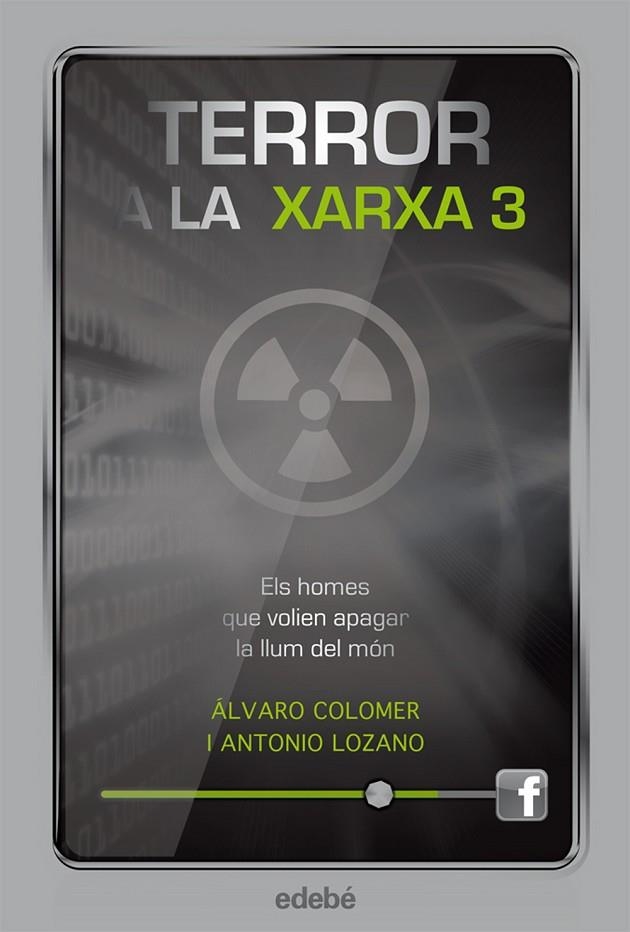 ELS HOMES QUE VOLIEN APAGAR LLUM DEL MON | 9788468308821 | Lozano Sagrera, Antonio;Colomer Moreno, Álvaro