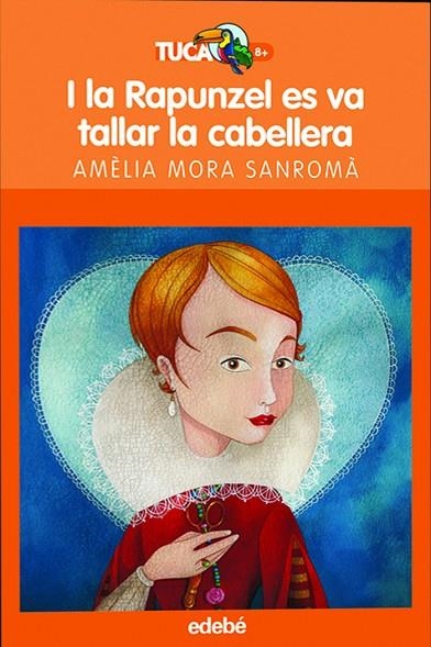 I LA RAPUNZEL ES VA TALLAR LA MELENA | 9788423686964 | Mora Sanromà, Amélia