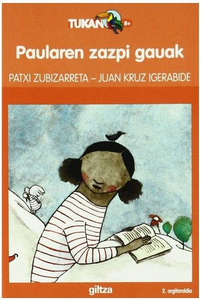 PAULAREN ZAZPI GAUAK | 9788483780619 | PATXI ZUBIZARRETA DORRONSORO y JUAN KRUZ IGUERABIDE SARASOLA