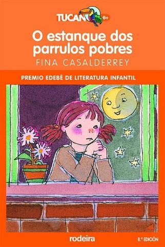 O ESTANQUE DOS PARRULOS POBRES | 9788483490983 | FINA CASALDERREY FRAGA