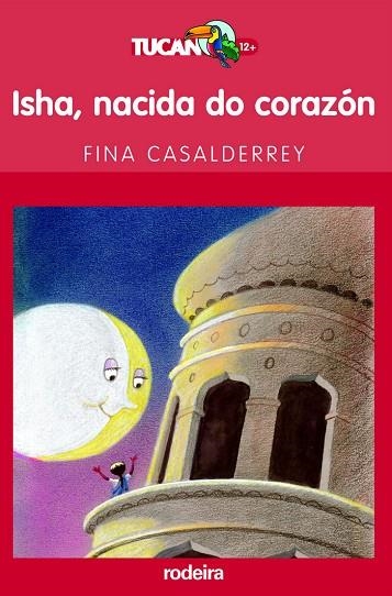 ISHA, NACIDA DO CORAZON | 9788496352704 | FINA CASALDERREY FRAGA