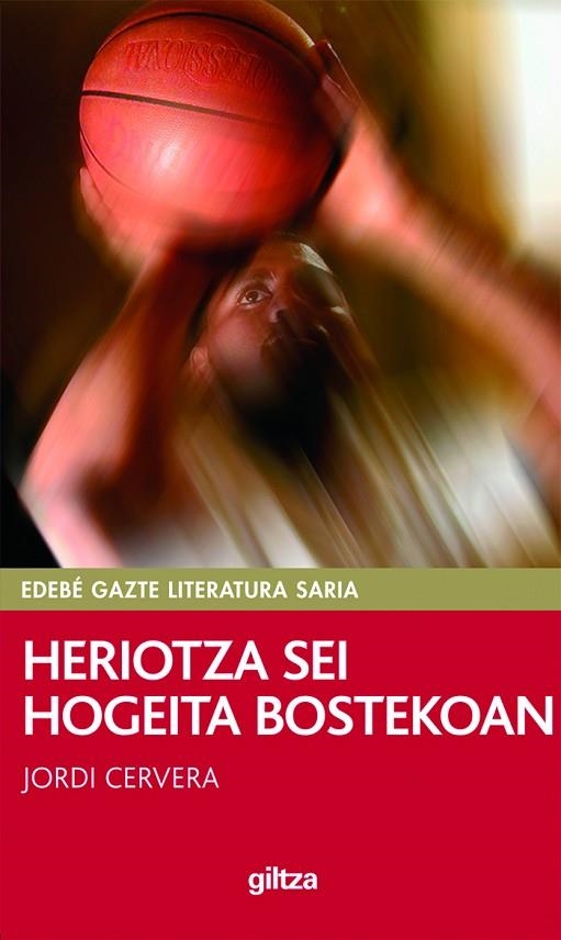 HERIOTZA SEI HOGEITA BOSTEAN | 9788483780473 | JORDI CERVERA I NOGUÉS